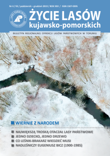 BIULETYN 93 (ŻYCIE LASÓW KUJAWSKO-POMORSKICH), NR 4, PAŹDZIERNIK - GRUDZIEŃ 2019 R.
