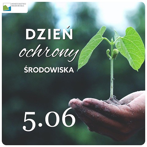 5 czerwca Dzień Ochrony Środowiska