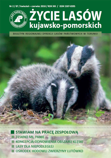 BIULETYN 87 (ŻYCIE LASÓW KUJAWSKO-POMORSKICH), NR 2, KWIECIEŃ-CZERWIEC 2018 R.