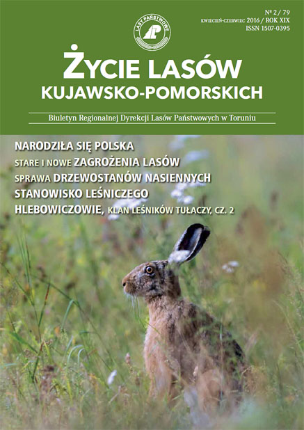 Biuletyn 79 (Życie Lasów Kujawsko-Pomorskich), nr 2, kwiecień-czerwiec 2016 r.